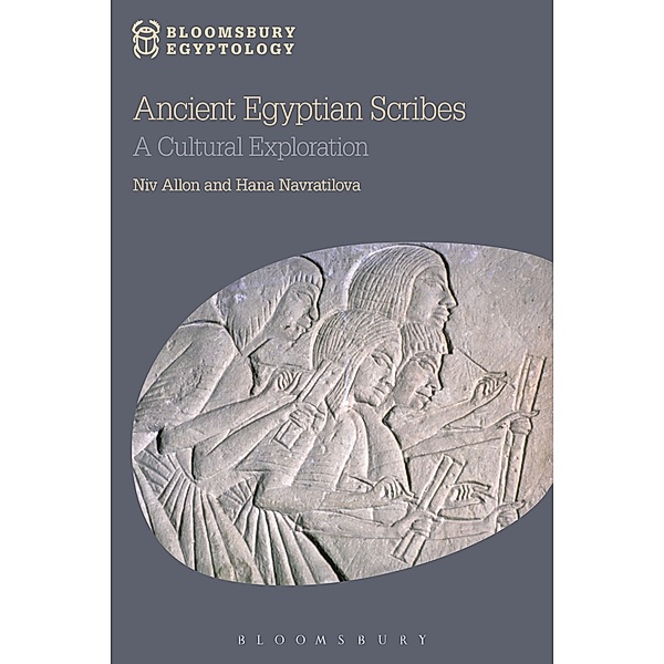 Ancient Egyptian Scribes, Niv Allon, Hana Navratilova