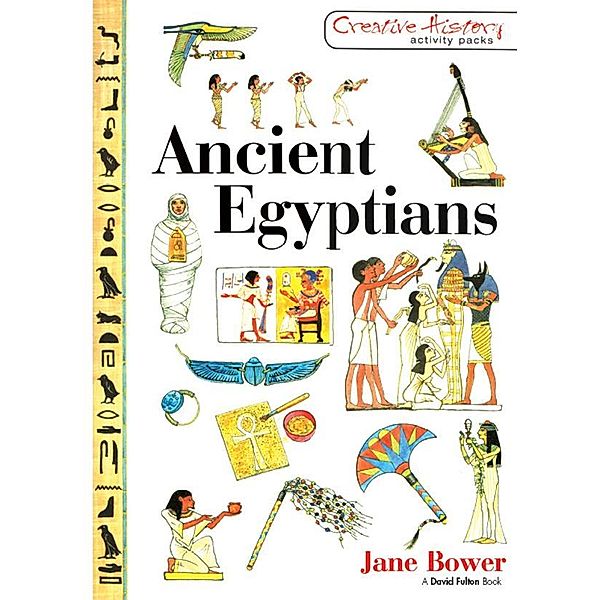 Ancient Egyptians, Jane Bower