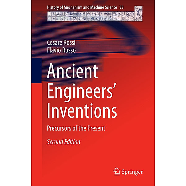 Ancient Engineers' Inventions, Cesare Rossi, Flavio Russo
