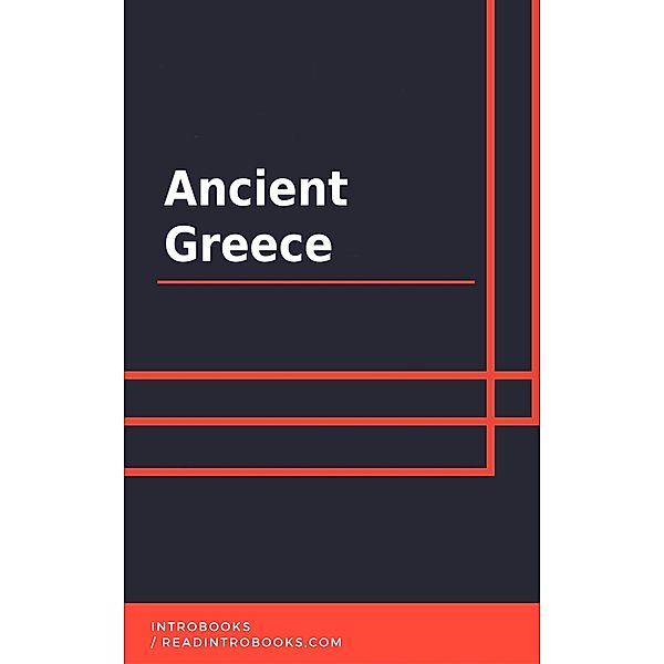 Ancient Greece, IntroBooks Team