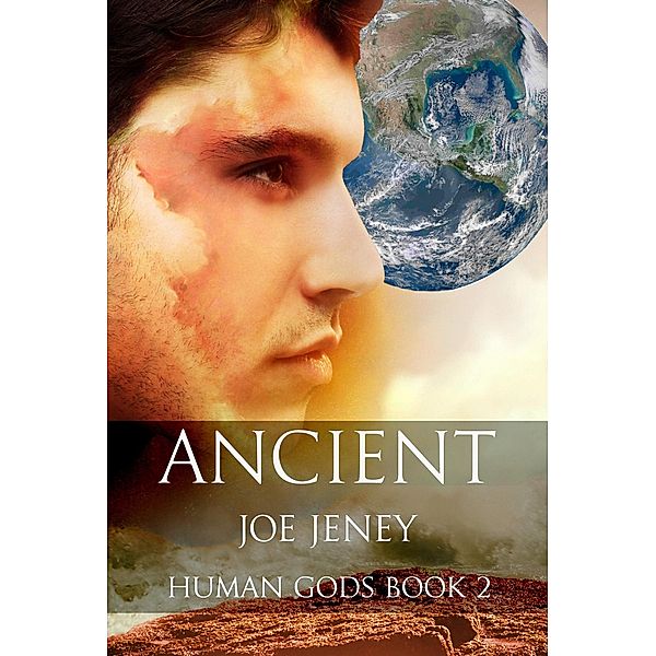 Ancient (Human Gods, #2) / Human Gods, Joe Jeney