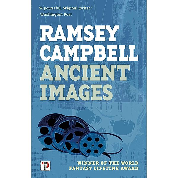 Ancient Images, Ramsey Campbell