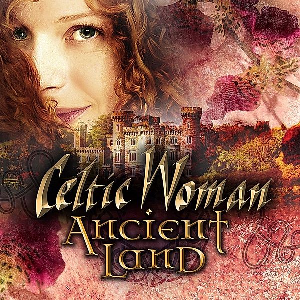 Ancient Land (CD+DVD), Celtic Woman