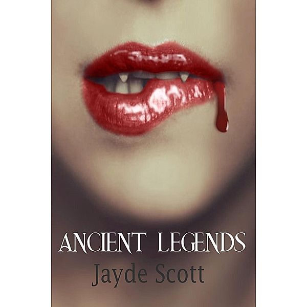 Ancient Legends Books 1-3 Discounted Offer, Jayde Scott