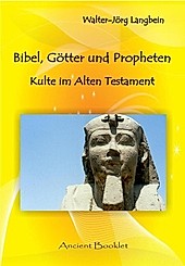 Ancient Mail: Bibel, Götter und Propheten - eBook - Walter-Jörg Langbein,