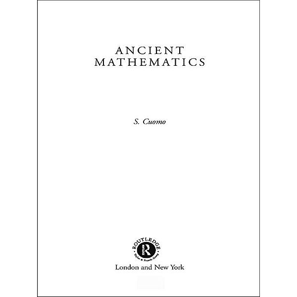Ancient Mathematics, Serafina Cuomo