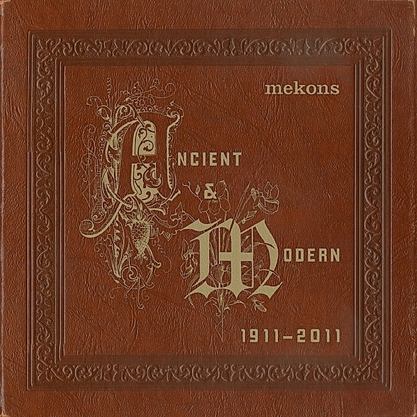 Ancient & Modern (1911-2011), The Mekons
