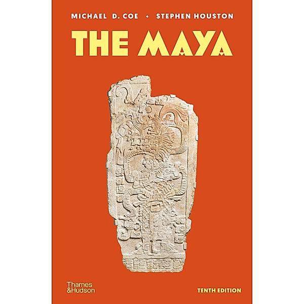 Ancient Peoples and Places / The Maya, Michael D. Coe, Stephen Houston