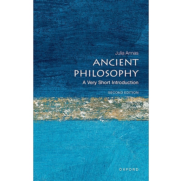Ancient Philosophy: A Very Short Introduction / Very Short Introductions, Julia Annas