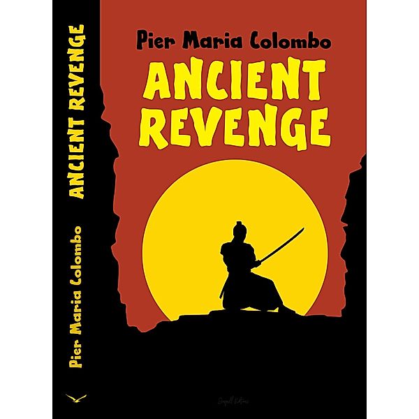 Ancient Revenge, Pier Maria Colombo