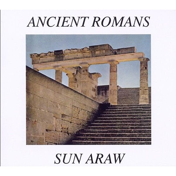Ancient Romans, Sun Araw