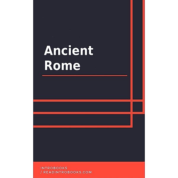 Ancient Rome, IntroBooks Team