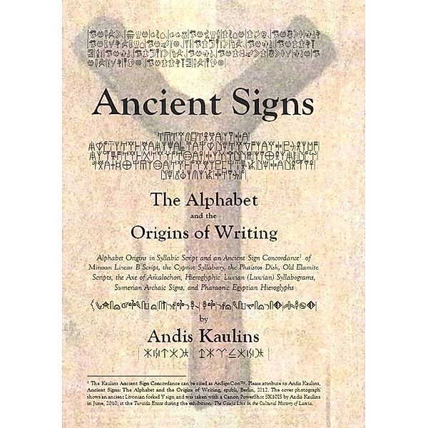 Ancient Signs, Andis Kaulins