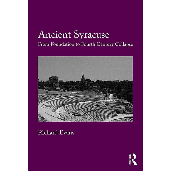 Ancient Syracuse, Richard Evans