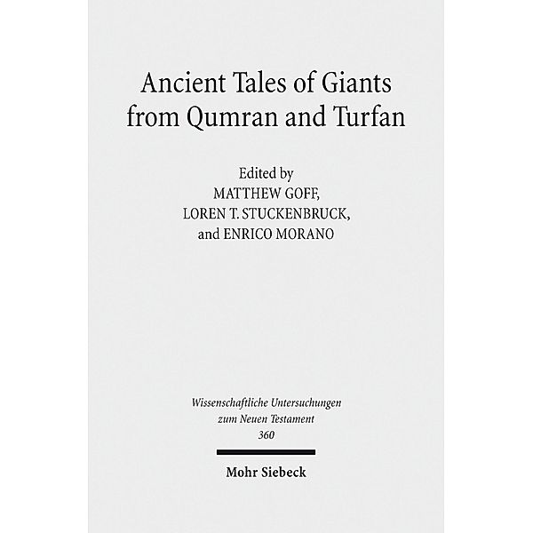Ancient Tales of Giants from Qumran and Turfan