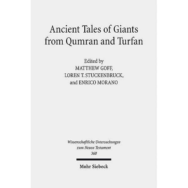 Ancient Tales of Giants from Qumran and Turfan