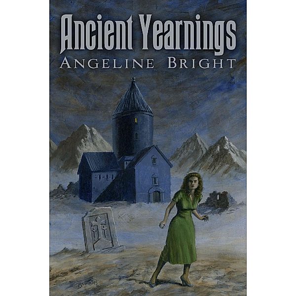 Ancient Yearnings, Angeline Bright