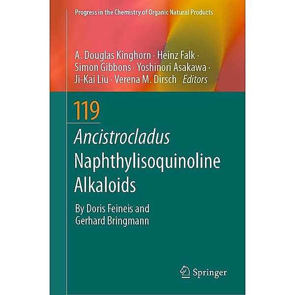 Ancistrocladus Naphthylisoquinoline Alkaloids / Progress in the Chemistry of Organic Natural Products Bd.119