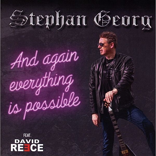 And Again Everything Is Possible, Stephan Georg