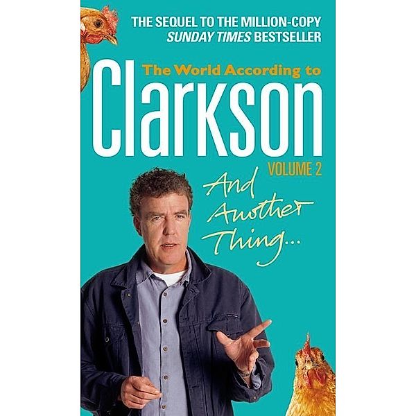 And Another Thing / The World According to Clarkson, Jeremy Clarkson