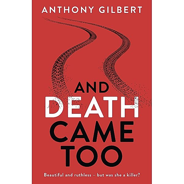 And Death Came Too / Murder Room Bd.56, Anthony Gilbert