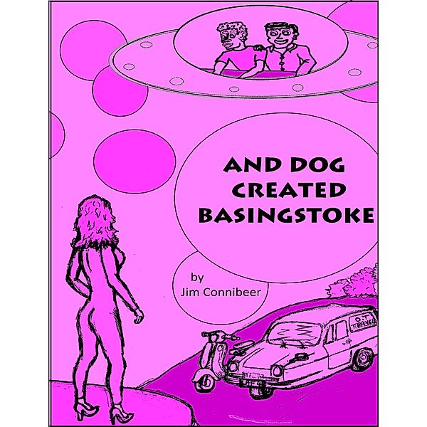 And Dog Created Basingstoke, Jim Connibeer