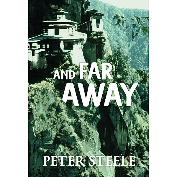 And Far Away, Peter Steele