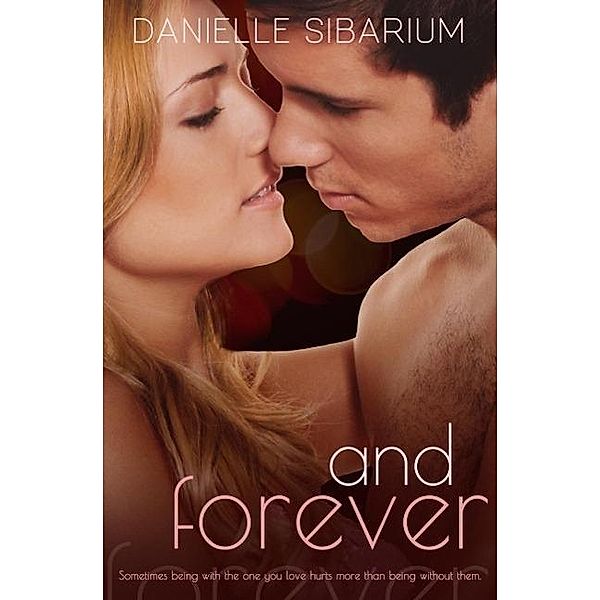 And Forever (Eternity, #2), Danielle Sibarium