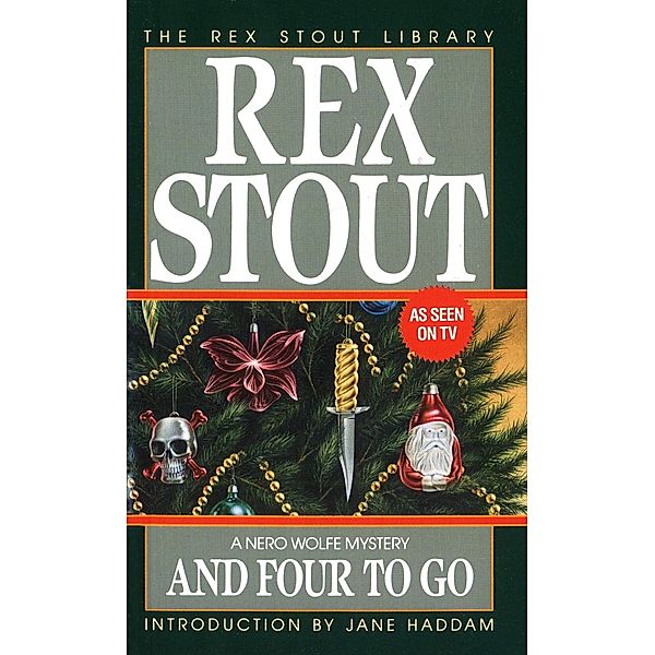 And Four to Go / Nero Wolfe Bd.30, Rex Stout