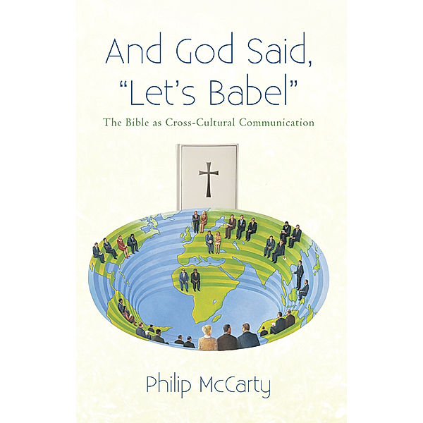 And God Said, “Let’S Babel”, Philip McCarty