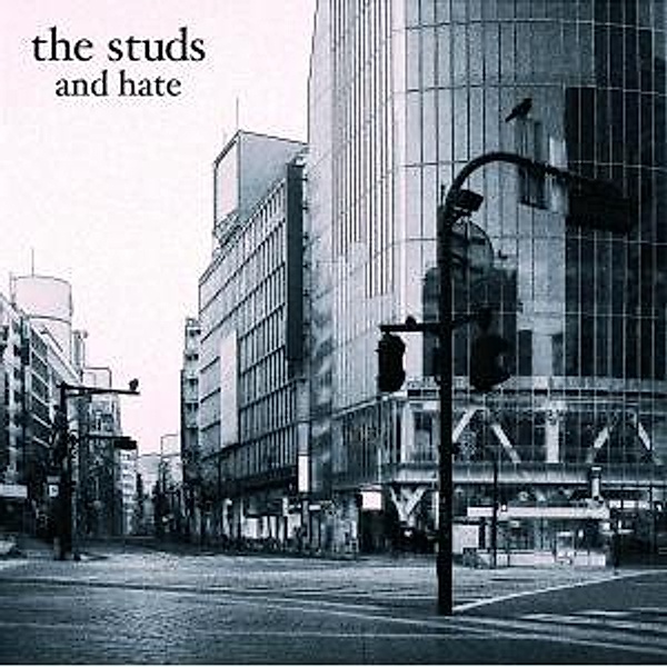 And Hate, The Studs