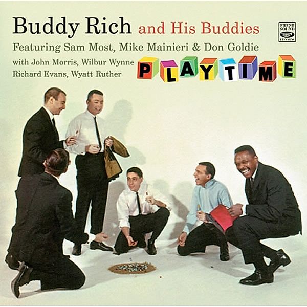 And His Buddies/Playtime, Buddy And His Buddies Rich