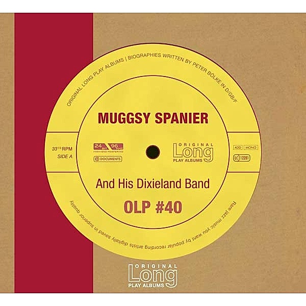 And His Dixieland Band, Muggsy Spanier