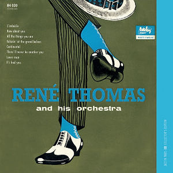 And His Orchestra, René Thomas