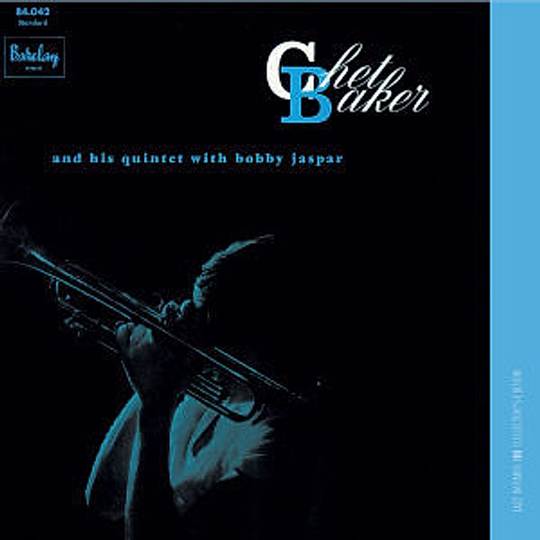 And His Quintet With Bobby Jaspar, Chet Baker