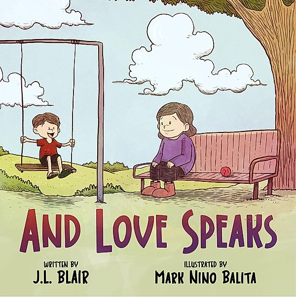 And Love Speaks, Jl Blair