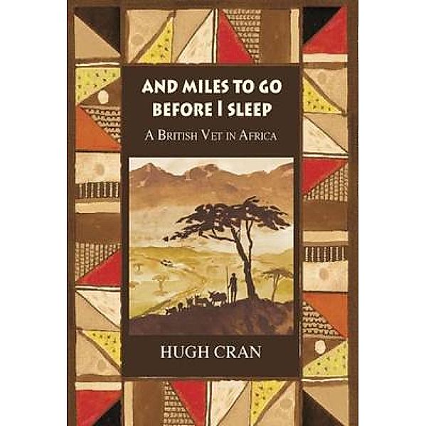 And Miles to Go Before I Sleep, Hugh Cran