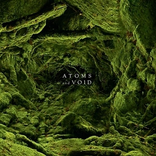 And Nothing Else (+Download) (Vinyl), Atoms And Void