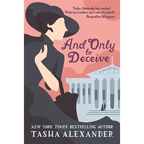 And Only to Deceive, Tasha Alexander