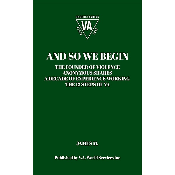 And So We Begin, James M.