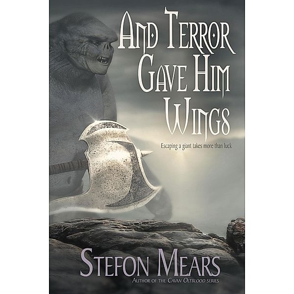 And Terror Gave Him Wings, Stefon Mears