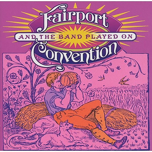 And The Band Played On, Fairport Convention