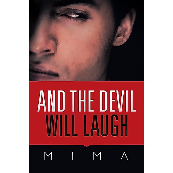 And the Devil Will Laugh, Mima