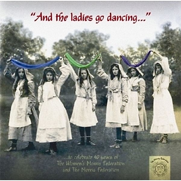 And The Ladies Go Dancing, Womens Morris Federation
