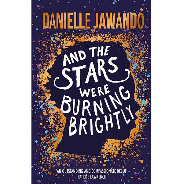 And the Stars Were Burning Brightly, Danielle Jawando