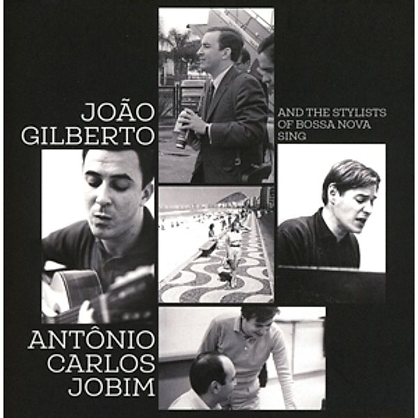 And The Stylists Of Bossa Nova Sing...(2cd-Set), Joao Gilberto