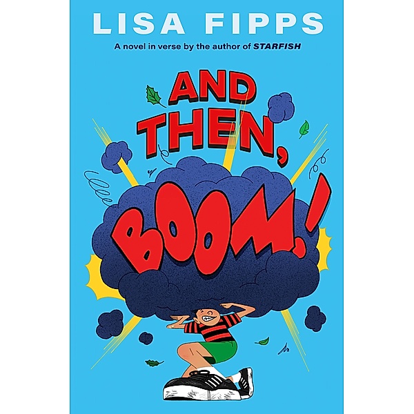 And Then, Boom!, Lisa Fipps