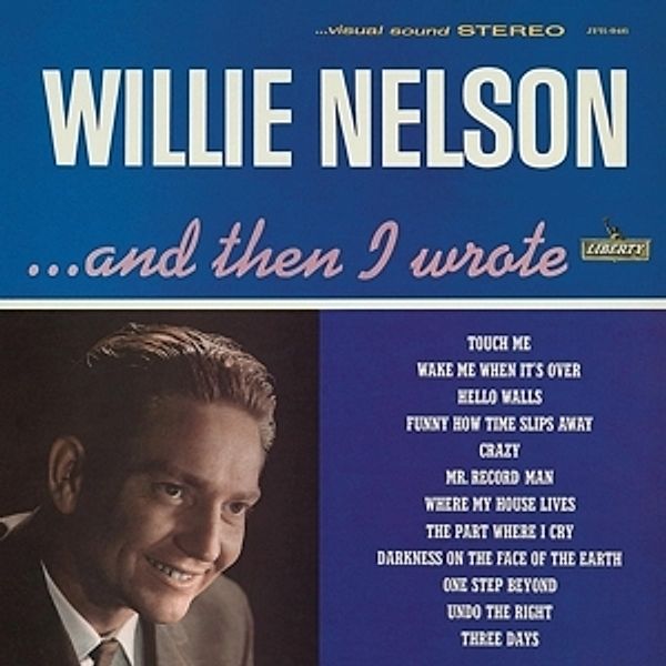 ...And Then I Wrote (Ltd Dark Blue Vinyl), Willie Nelson