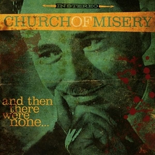 And Then There Were None?, Church Of Misery