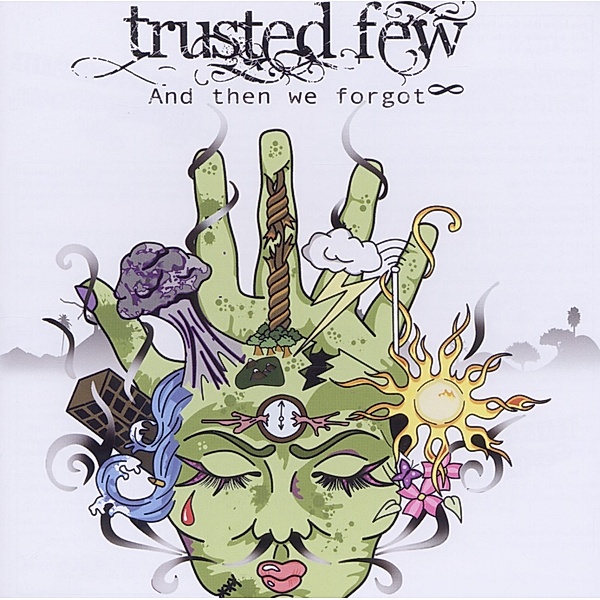 And Then We Forgot, Trusted Few